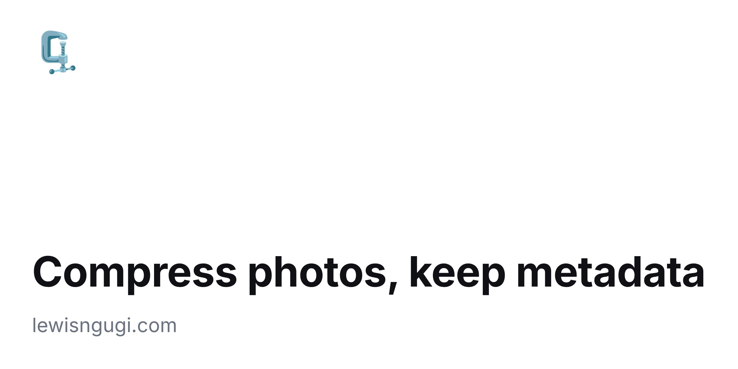 Compress photos, keep metadata