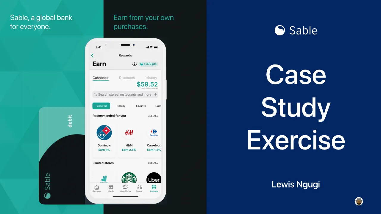 Slide 1 of 24. Title slide: Sable, a global bank for everyone. Earn from your own purchases. Case Study Exercise, Lewis Ngugi