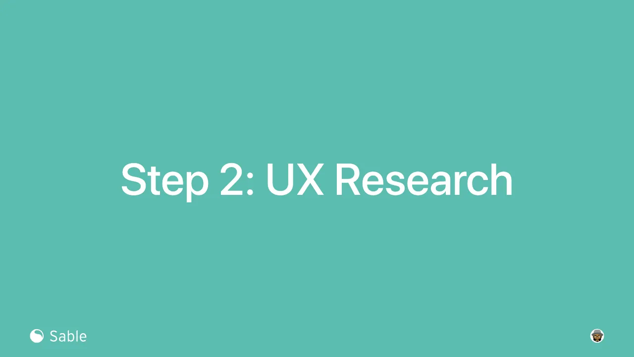 Slide 8 of 24. Section slide: Step 2, UX Research